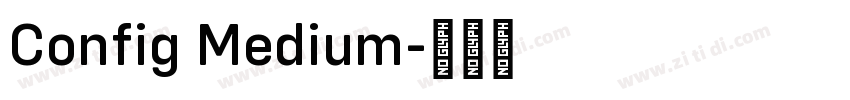 Config Medium字体转换